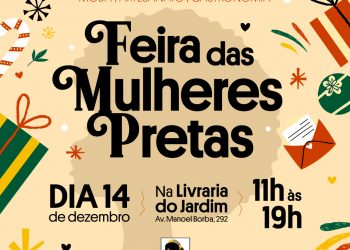 Compras natalinas com cultura e consciência na Livraria do Jardim, na Feira das Mulheres Pretas e Cabrochas