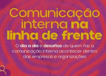Revista pioneira com foco na Comunicação Interna é lançada no Recife